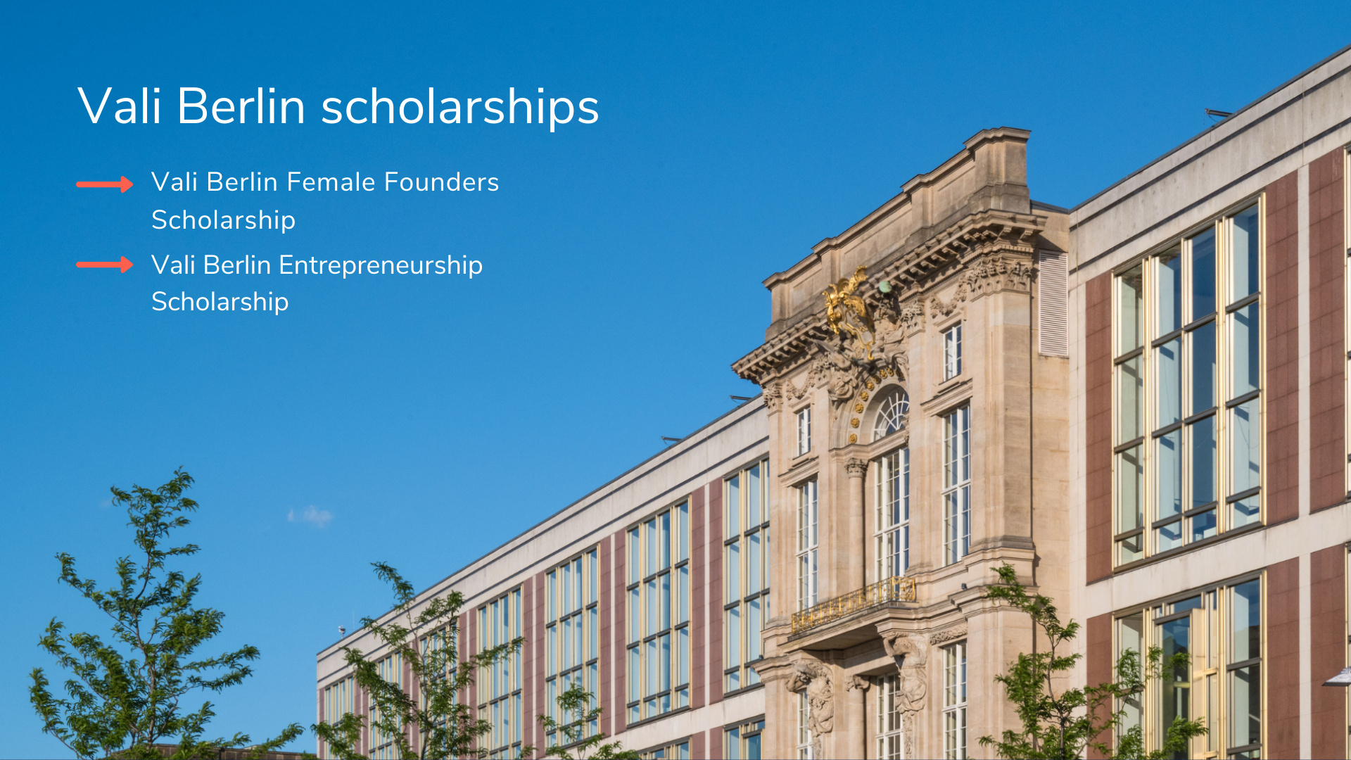 Against the backdrop of the ESMT front building and clear blue sky, the names of two Vali scholarships are shown.